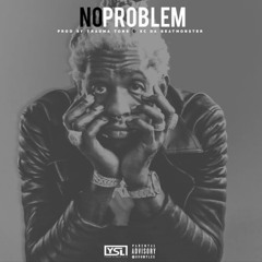 No Problem (Prod By Trauma Tone x Kc Da Beatmonster)