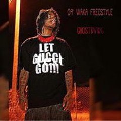 09 Waka Freestyle - Ghostdvwg