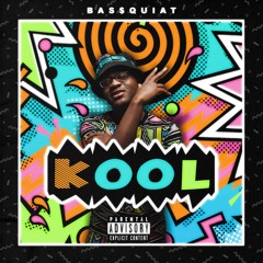 Bas$quiat- Kool (Prod.by MenaceBeats)