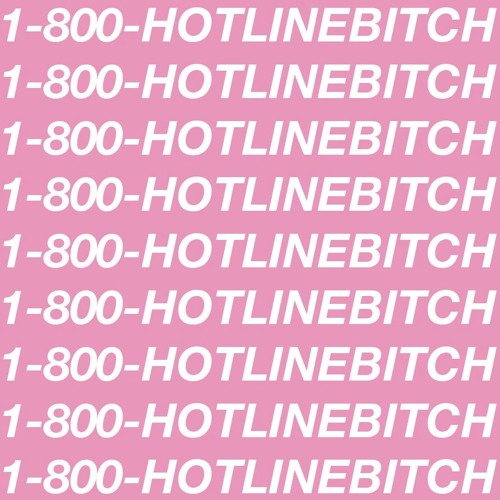 Hotline Bitch (Drake x Ludacris)