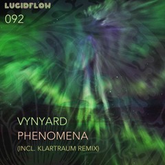 Phenomena__OUT NOW ON LUCIDFLOW-RECORDS