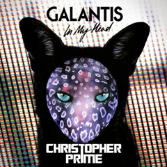 Galantis, Mattise & Sadko - In My Head (Christopher Prime Heaven Trap Remix)