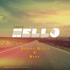 Johnny Drille x Byno - Hello (Adele Cover)