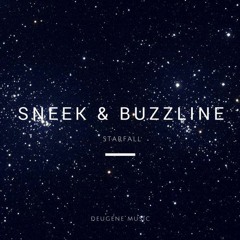 Sneek, Buzzline - Starfall