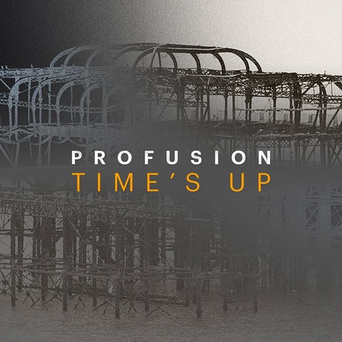 Profusion - Time's Up (STW Premiere)