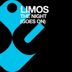 Limos - The Night (Goes On ) Kevin Yost Relentless Night Mix