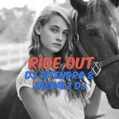 Ride Out - Kid Ink ft DJ Ritendra & Jackalz DJ Remix