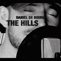 The Hills - Daniel de Bourg rendition