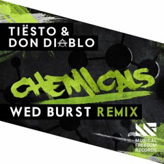 Tiësto & Don Diablo Ft. Thomas Troelsen - Chemicals (Wed Burst Remix)