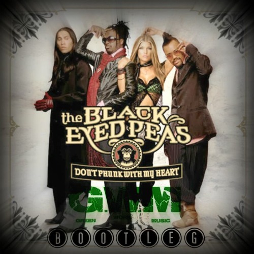 Black Eyed Peas Don t Phunk With My Heart Letras At Marion Rosenthal Blog