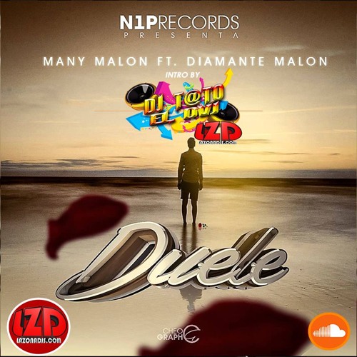 Many Malon Ft Diamante Malon - DUELE - DJ T@TO In+Out Simple Edit 129 BPM - LZD