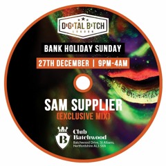 DJ SAM SUPPLIER MIX DIGITAL BITCH LONDON