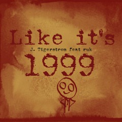 Like it's 1999