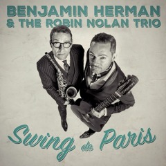 Benjamin Herman & Robin Nolan Trio - Legendary (With Wouter Hamel)