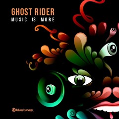 Ghost Rider - Music is More