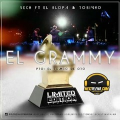 Sech Ft El Blopa , Robinho - El Grammy By Combo de oro @CristianDidierh