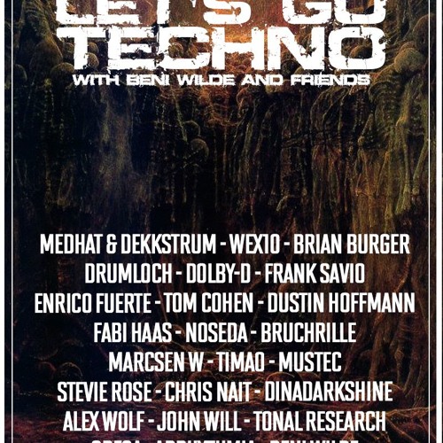 Let's Go Techno With Beni Wilde & Friends | Episode 18 : Marcsen W