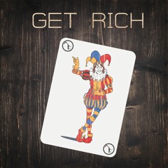 Get Rich (Prod. By Rioretti)