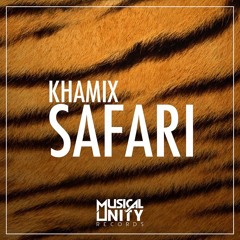 Khamix - Safari (Original Mix) | Free DL - Click "Buy"