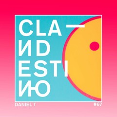 Clandestino 067 - Daniel T