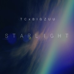 TC x Big Zuu - Starlight