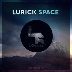 Lurick - Space "Intro de Rebirth"