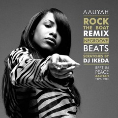 04. Aaliyah - Rock The Boat (Negroove Remix)