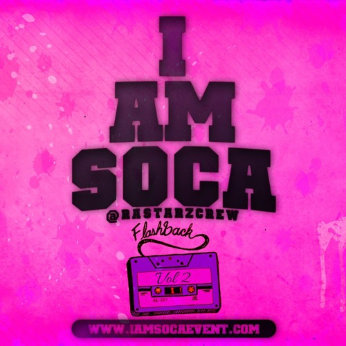I Am Soca Flashback Vol 2