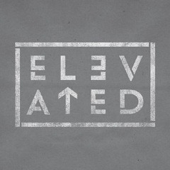 Elevated