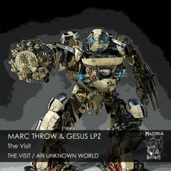Marc Throw & Gesus Lpz - An Unknown World (Original Mix)previa