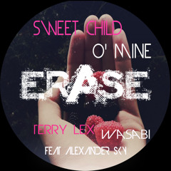 Terry Lex & Wasabi Feat. Alexander Sky - Sweet Child O' Mine(Acoustic Mix) preview