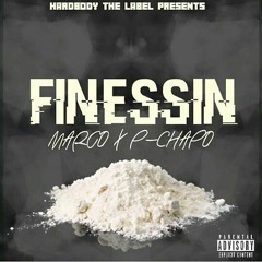 Finessin Marco feat. P-chapo