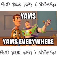 Find Your Way (Fork The Yams)