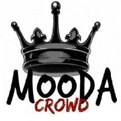 Mooda Crowd - Death