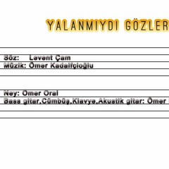 Yalanmıydı Gözlerin (enstrumantal)