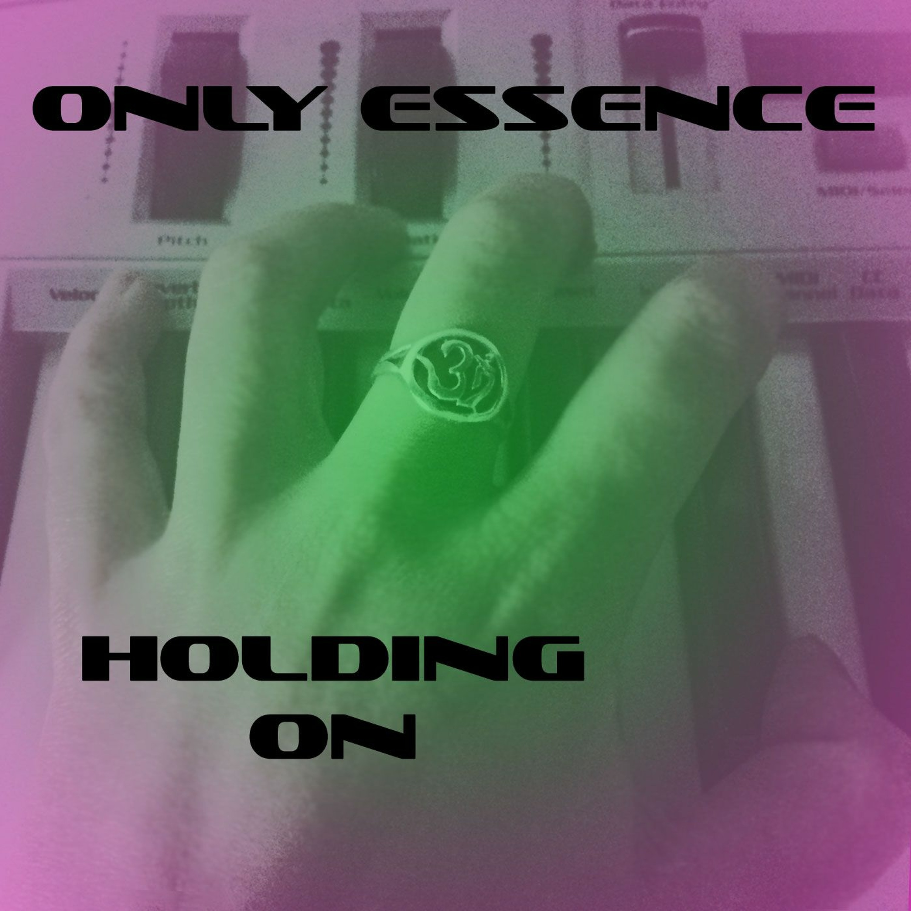 Only Essence - Holding On episode artwork