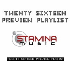 #StaminaMusic Playlist f. Struxnet, DigiNerd, more...