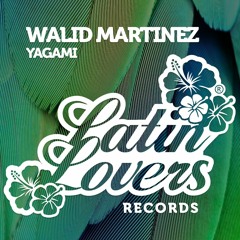 WALID MARTINEZ - Yagami -(Original Mix) (Preview) [Out Now]