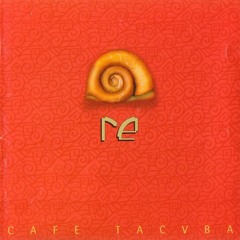 Café Tacvba - Re - 1994