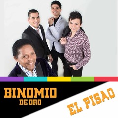 Binomio De Oro De America - El Pisao