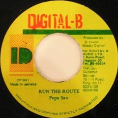 Papa San - Run The Route hot this year riddim
