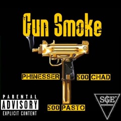 Gun Smoke ft 500 Chad, 500 Pasto
