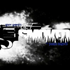 Kevin Garnett X Suave Bandz - Get Smoked