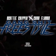 Scottie Crippin Ft Cash Flossy - Gang Shit Freestyle
