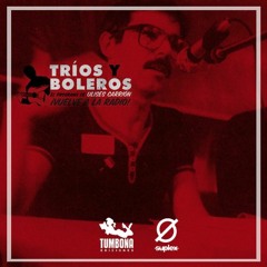 Trios Y Boleros Israel Martinez & Tumbona Ediciones