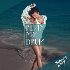 Sandra Lyng - Play My Drum (Danstyle Bootleg)