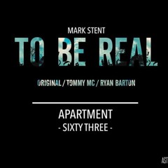 Mark Stent - To Be Real (Tommy Mc Remix) [Apt63] OUT NOW, HIT BUY!!