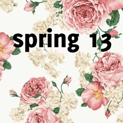 Spring 13