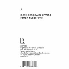 Jacek Sienkiewicz "Drifting" by Roman Flügel