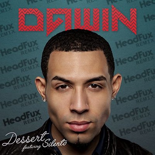 Dawin - Dessert Ft. Silento (HeadFux Remix)[Free Download] by Headfux -  Free download on ToneDen